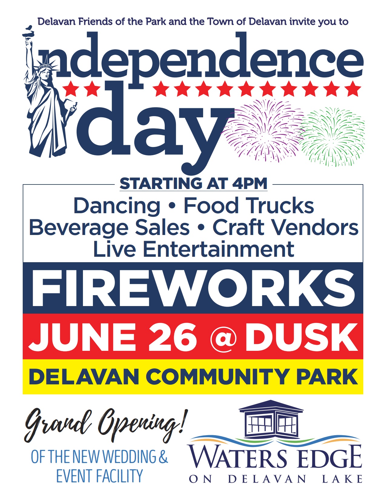 Independence Day Celebration June 26th! Town of Delavan